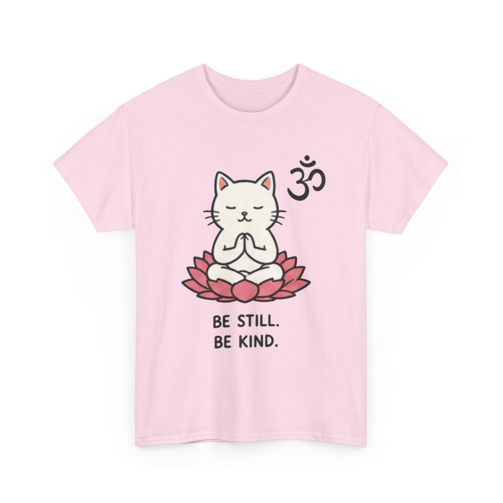 Copy of Zen Cat T-Shirt — "Be Still. Be Kind." Meditation Tee